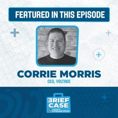 Promotional material for the Sutherland-Weston podcast The Brief Case, with featured speaker Correy Morris
